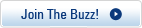 Join The Buzz!
