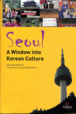 Seoul, A Window into Korean Culture