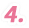 4