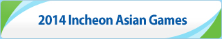 17th Asian Games Incheon 2014
