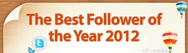 The Best Follower of the Year 2012