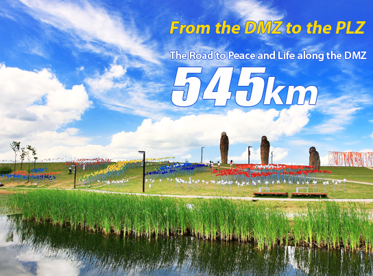From the DMZ to the PLZ! The Road to Peace and Life along the DMZ, 545km
