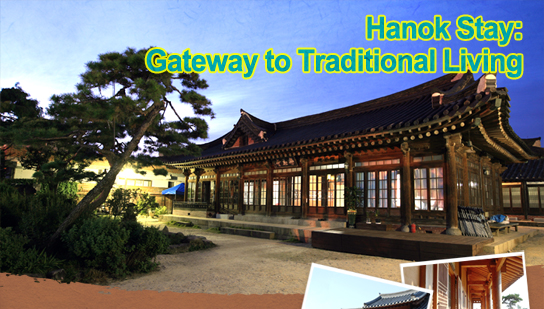 Hanok Stay: Gateway to Traditional Living