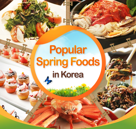 Popular Spring Foods in Korea