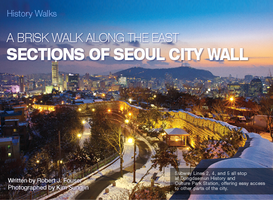 A BRISK WALK ALONG THE EAST SECTIONS OF SEOUL CITY WALL