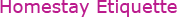 Homestay Etiquette