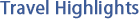 Travel Highlights