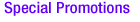Special Promotions