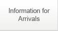 Information for Arrivals