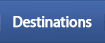 Destinations