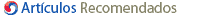 Artículos Recomendados