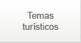 Temas turísticos