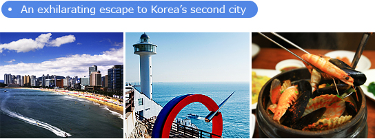 An exhilarating escape to Korea’s second city