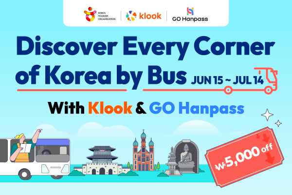 Discover Every Corner of Korea by Bus Promotion with Klook and Go Hanpass