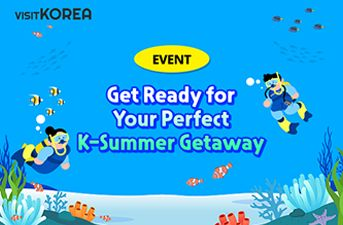 [Winner Announcement] Get Ready for Your Perfect K-Summer Getaway Event